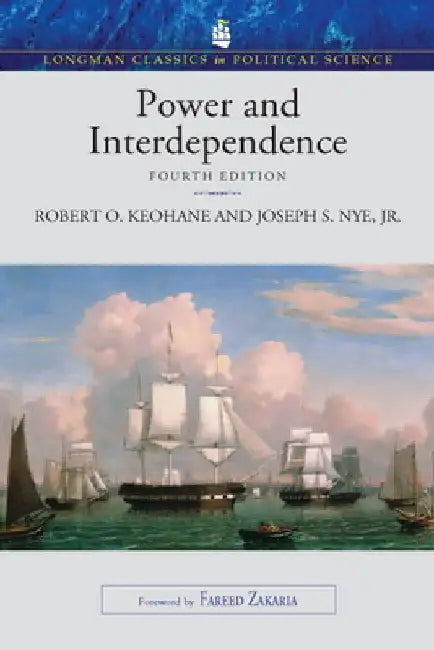 Power & Interdependence by Robert Keohane