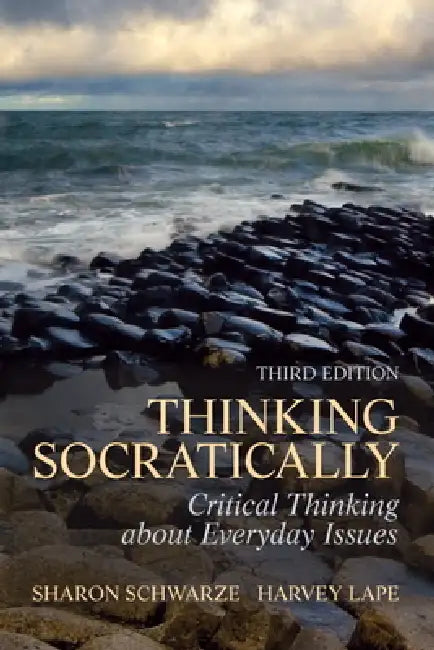 Thinking Socratically by Sharon Schwarze, Harvey Lape