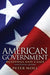 American Government: Readings and Cases by Peter Woll