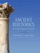 Ancient Rhetorics for Contemporary Students by Sharon Crowley, Debra Hawhee