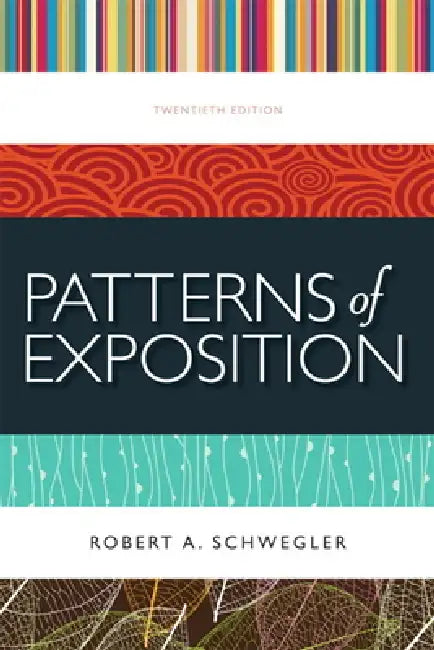 Patterns of Exposition by Robert Schwegler