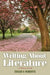 Writing about Literature by Edgar Roberts