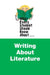 What Every Student Should Know About Writing about Literature by Edgar Roberts