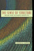 The Sense of Structure: Writing from the Reader's Perspective by George Gopen