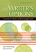 The Writer's Options: Lessons in Style and Arrangement by Max Morenberg, Jeff Sommers