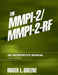 The Mmpi-2/Mmpi-2-Rf: An Interpretive Manual by Roger Greene