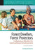 Forest Dwellers, Forest Protectors: Indigenous Models for International Development by Richard Reed