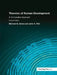Theories of Human Development: A Comparative Approach by Michael G. Green, John A. Piel