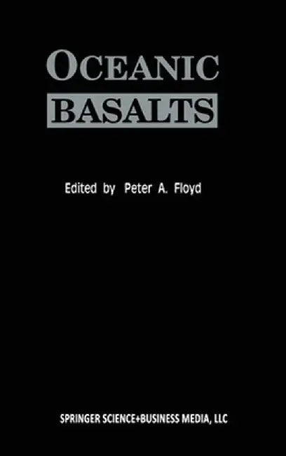 Oceanic Basalts by P. A. Floyd