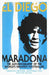 El Diego by Diego Armando Maradona