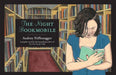 The Night Bookmobile by Audrey Niffenegger