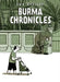 Burma Chronicles by Guy Delisle