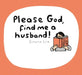 Please God, Find Me A Husband! by Simone Lia