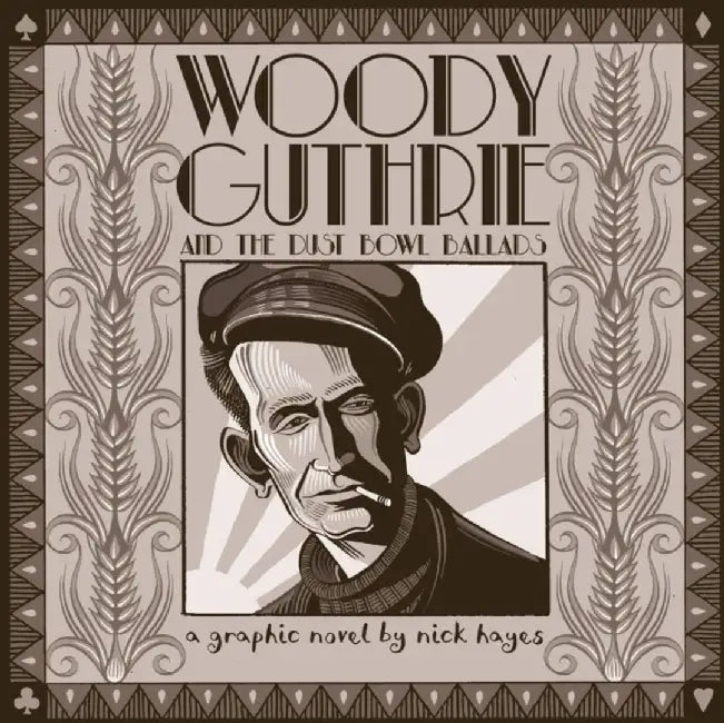 Woody Guthrie by Nick Hayes