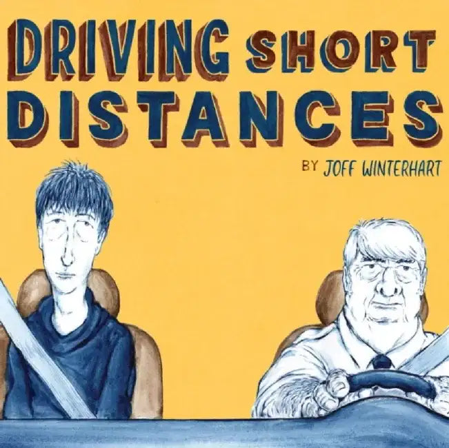 Driving Short Distances by Joff Winterhart