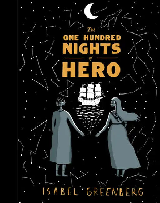 The One Hundred Nights Of Hero by Isabel Greenberg