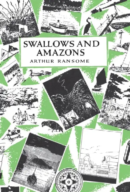 Swallows and Amazons by Arthur Ransome