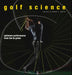 Golf Science: Optimum Performance from Tee to Green by Mark F. Smith