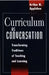 Curriculum as Conversation: Transforming Traditions of Teaching and Learning by Arthur N. Applebee