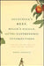 Aguecheek's Beef, Belch's Hiccup, and Other Gastronomic Interjections: Literature, Culture, and Food Among the Early Moderns by Robert Appelbaum