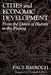Cities and Economic Development: From the Dawn of History to the Present by Paul Bairoch, Christopher Braider