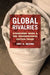 Global Rivalries: Standards Wars and the Transnational Cotton Trade by Amy A. Quark