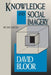 Knowledge and Social Imagery by David Bloor