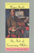 The Art of Growing Older: Writers on Living and Aging by Wayne C. Booth