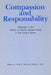 Compassion and Responsibility: Readings in the History of Social Welfare Policy in the United States by Frank R. Breul, Steven J. Diner