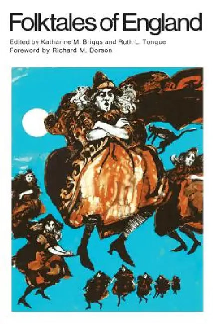 Folktales of England by Katharine M. Briggs