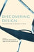 Discovering Design: Explorations in Design Studies by Richard Buchanan, Victor Margolin