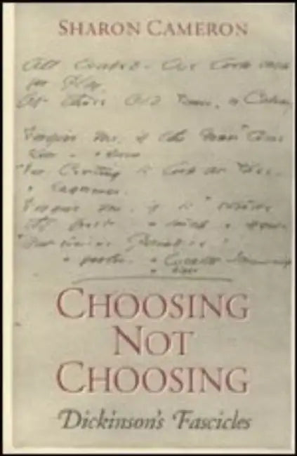Choosing Not Choosing by Sharon Cameron