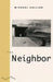 The Neighbor by Michael Collier