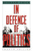 In Defence Of Politics  by Bernard Crick