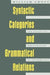 Syntactic Categories and Grammatical Relations: The Cognitive Organization of Information by William Croft