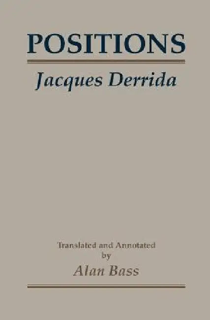 Positions by Jacques Derrida
