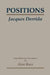 Positions by Jacques Derrida