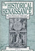 The Historical Renaissance: New Essays on Tudor and Stuart Literature and Culture by Heather Dubrow, Richard Strier