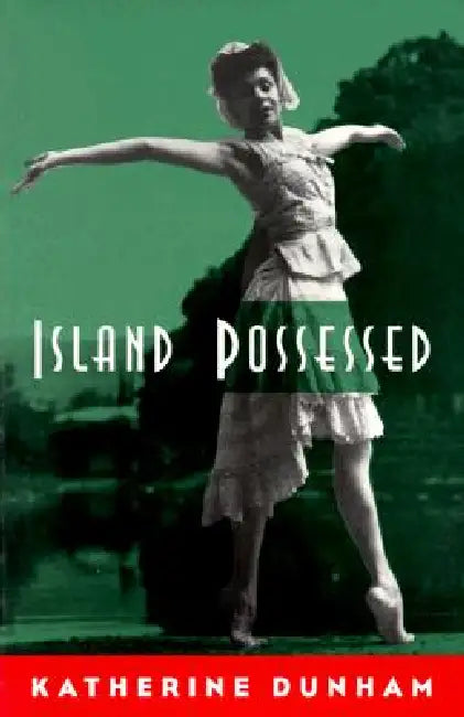 Island Possessed by Katherine Dunham