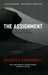 The Assignment: or, On the Observing of the Observer of the Observers by Friedrich Dürrenmatt