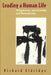 Leading a Human Life: Wittgenstein, Intentionality, and Romanticism by Richard Eldridge