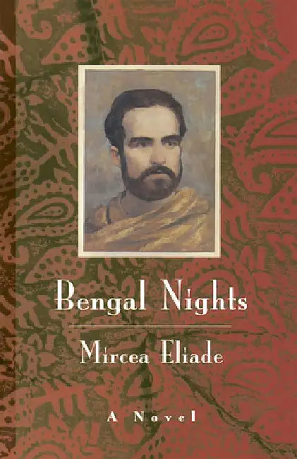 Bengal Nights by Mircea Eliade