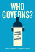 Who Governs?: Presidents, Public Opinion, and Manipulation by James N. Druckman