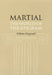 Martial: The World of the Epigram by William Fitzgerald