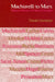 Machiavelli to Marx: Modern Western Political Thought by Dante Germino