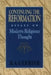 Continuing the Reformation: Essays on Modern Religious Thought by B. A. Gerrish