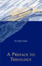 A Preface to Theology by W. Clark Gilpin