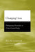 Changing Lives: Delinquency Prevention as Crime-Control Policy by Peter W. Greenwood