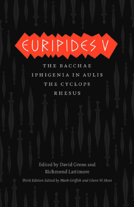 Euripides V: Bacchae/Iphigenia in Aulis/The Cyclops/Rhesus