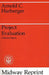 Project Evaluation: Collected Papers by Arnold C. Harberger